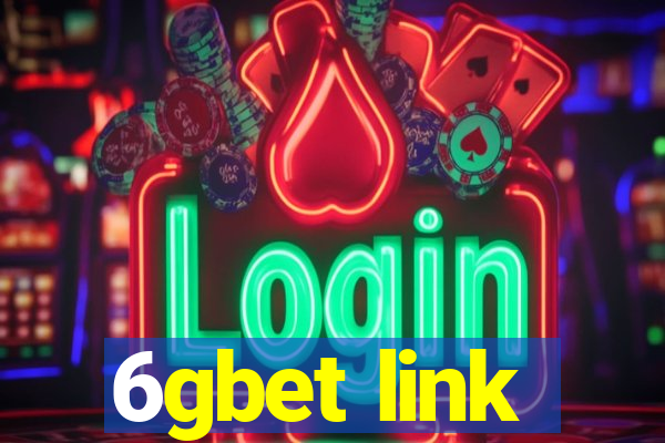 6gbet link